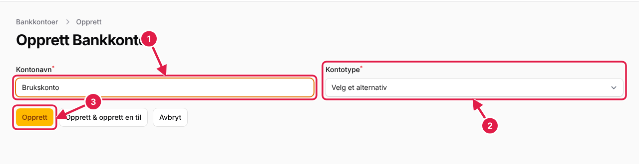 Skjemaet for ny bankkonto. Skriv navn, velg type og trykk Opprett.