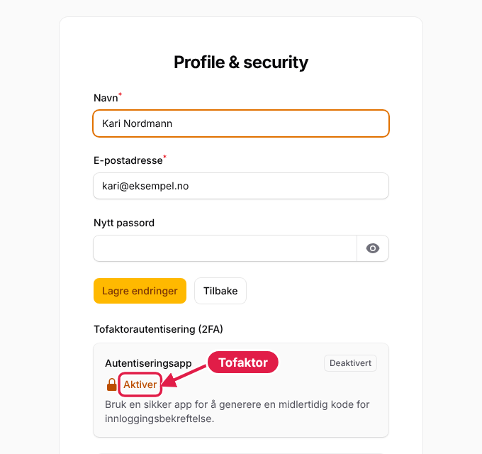 Profilsiden med navn, e-post, passord og tofaktorautentisering.